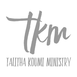 Talitha Koumi Ministry